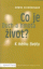 Co je život?